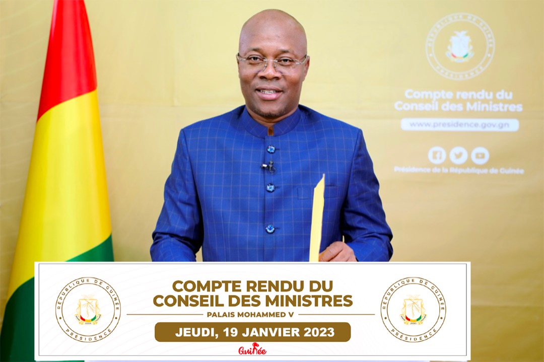 Guinée : Voici ce qu'il faut retenir du Conseil des Ministres du jeudi 19 janvier 2023 